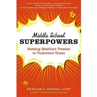 Middle School Superpowers, Phyllis L. Fagell