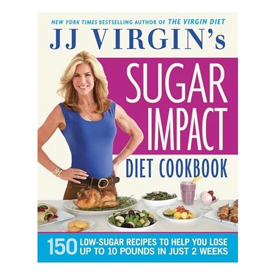 JJ Virgin's Sugar Impact Diet Cookbook - Imagine 1