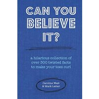 Can You Believe It?