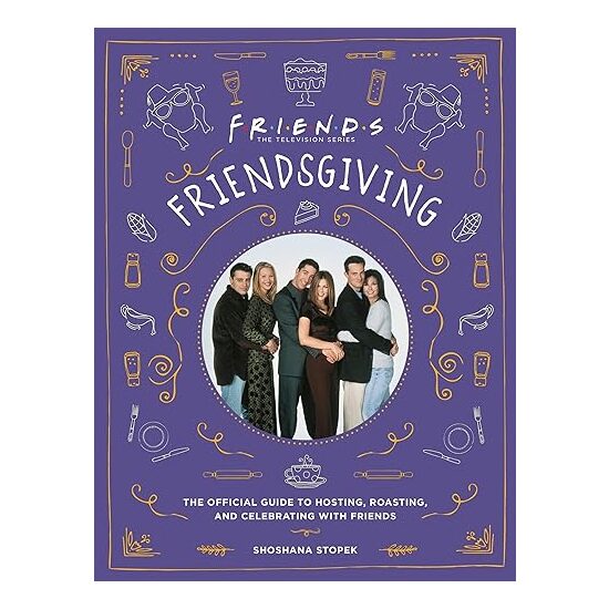 Friendsgiving, Shoshana Stopek