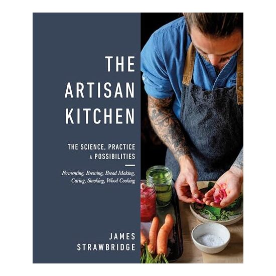Artisan Kitchen, James Strawbridge