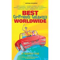 Best Girlfriends Getaways Worldwide