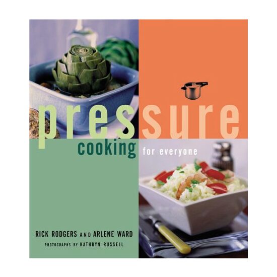 Pressure Cooking for Everyone