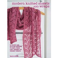 Modern Knitted Shawls and Wraps, Laura Strutt