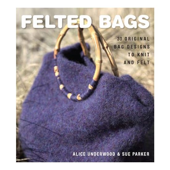 Felted bags, Alice Underwood