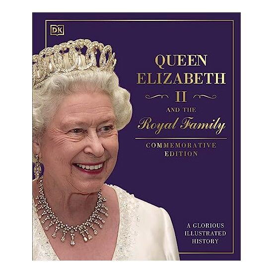 Queen Elizabeth II and the Royal Family, DK Publishing