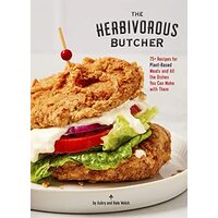 Herbivorous Butcher Cookbook