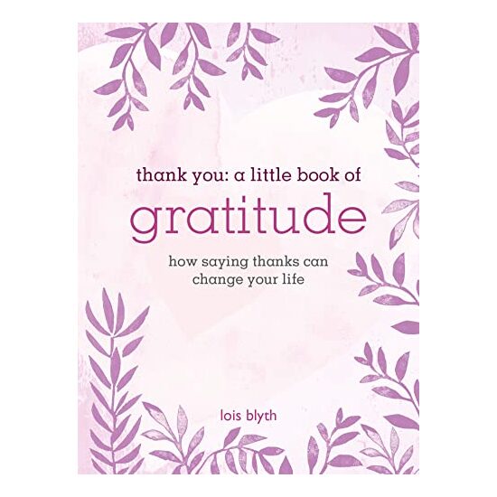 Thank You : A Little Book of Gratitude