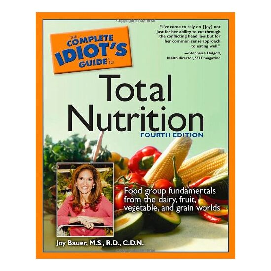 Complete Idiot's Guide to Total Nutrition