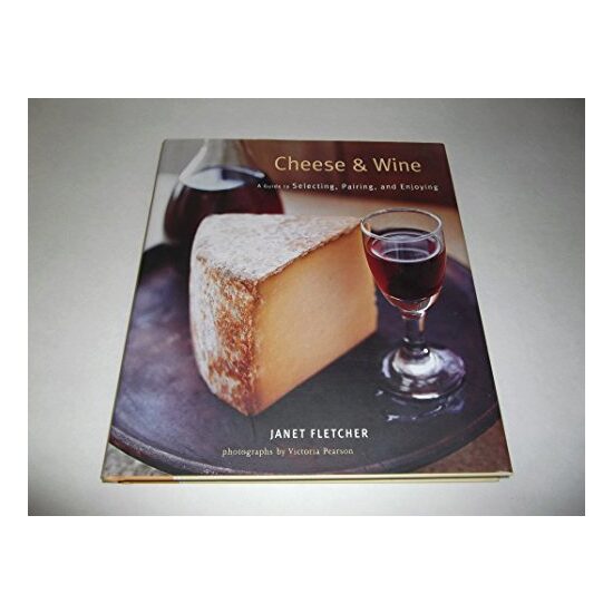 Cheese & Wine, Janet Fletcher