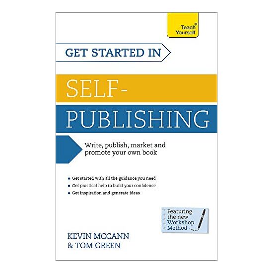 Selfpublishing Books And Ebooks, Kevin McCann, Tom Green