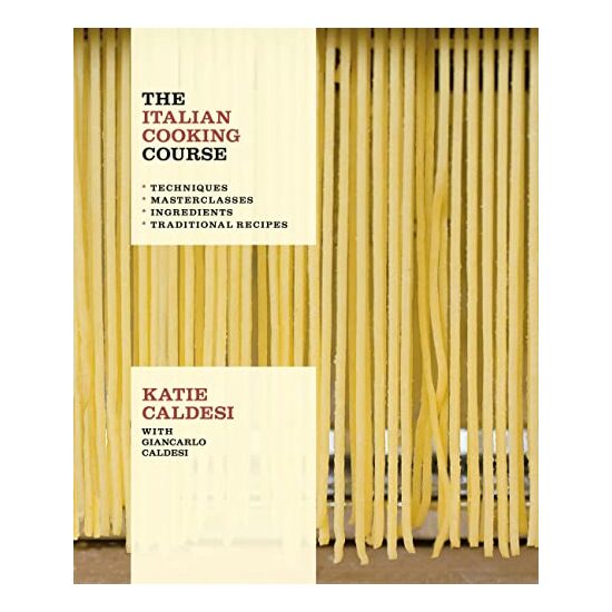 The Italian Cooking Course, Katie Caldesi