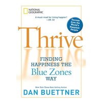 Thrive, Dan Buettner