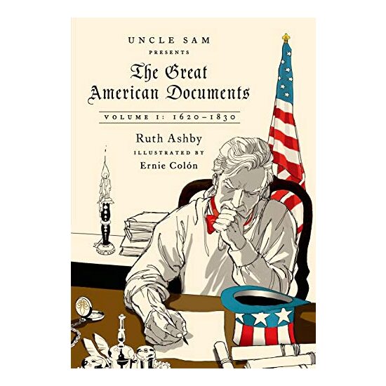 The Great American Documents: Volume I, Ruth Ashby