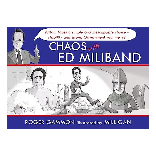 Chaos with Ed Miliband