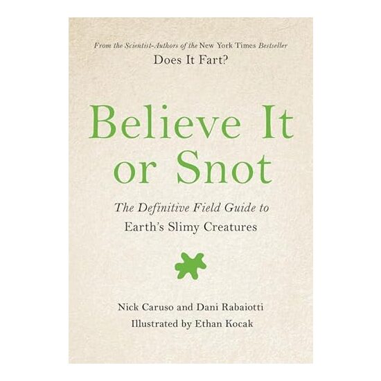 Believe It or Snot - Imagine 1