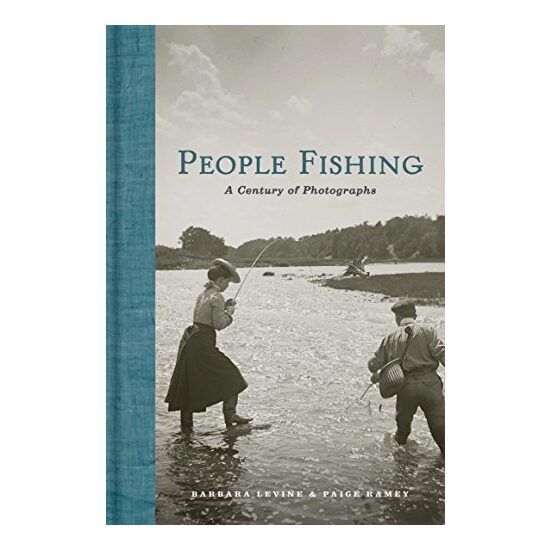 People Fishing, Barbara Levine, Paige Ramey