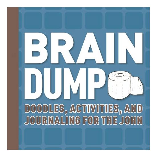 Brain Dump