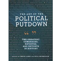 Art of the Political Putdown