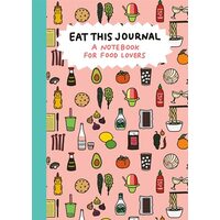 Eat This Journal, Stacy Michelson