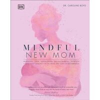 Mindful New Mom