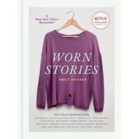 Worn Stories, Emily Spivack