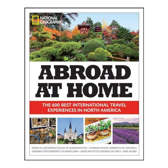 Abroad at home, National Geographic Society (U.S.)
