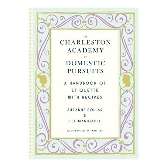 The Charleston Academy of Domestic Pursuits, Suzanne Williamson Pollak