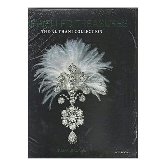 Bejewelled Treasures, Susan Stronge, Joanna Whalley, Anna Ferrari