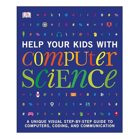 Help your kids with computer science, DK Publishing