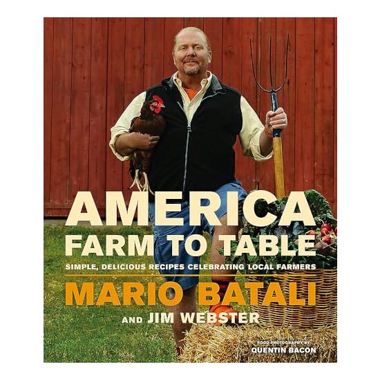America--farm to table, Mario Batali