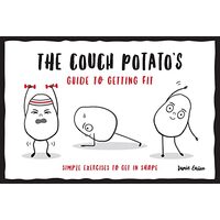 Couch Potato's Guide to Getting Fit