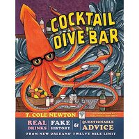 Cocktail Dive Bar, T. Cole Newton, Bazil Zerinsky, Laura Sanders