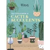 RHS the Little Book of Cacti and Succulents