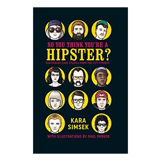 So You Think You're a Hipster? - Imagine 1