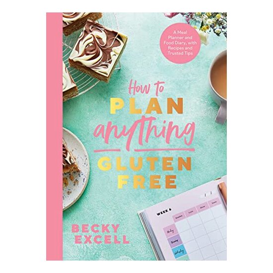 How to Plan Anything Gluten-Free