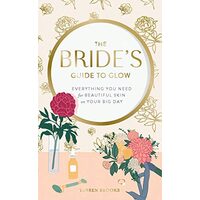 Bride's Guide to Glow