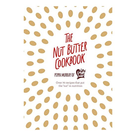 Nut Butter Cookbook