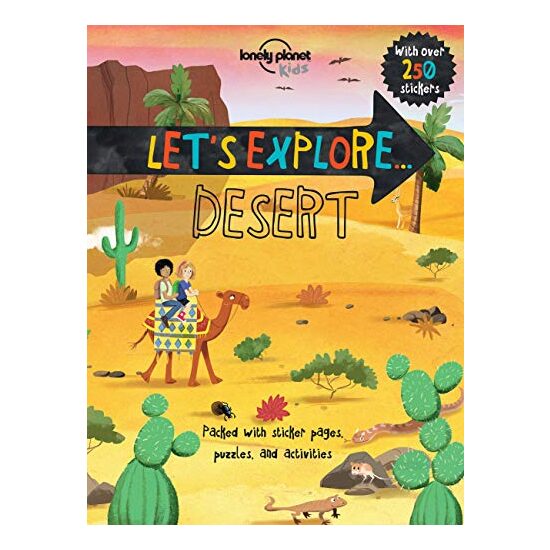 Lonely Planet Let's Explore... Desert