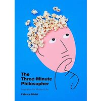 Three-Minute Philosopher, Fabrice Midal