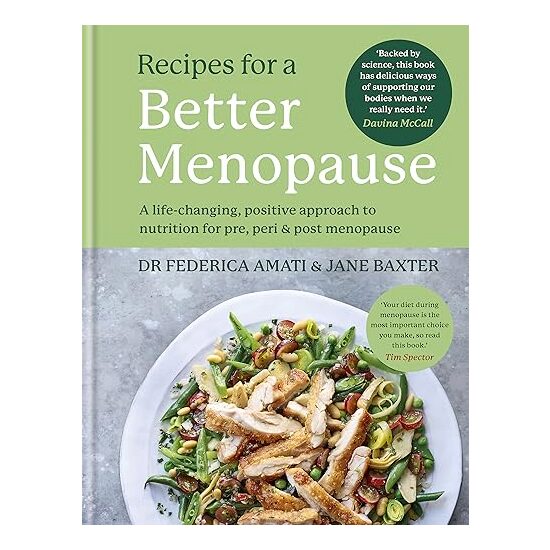 Recipes for a Better Menopause, Federica Amati, Jane Baxter