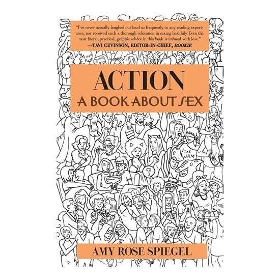 Action: A Book about Sex