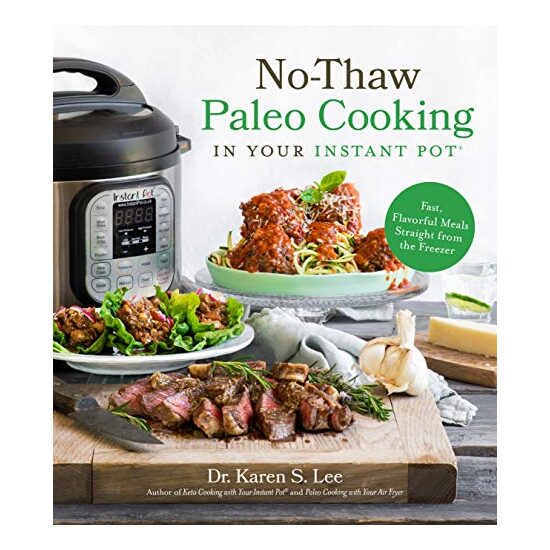 No-Thaw Paleo Cooking in Your Instant Pot®