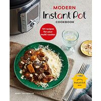 Modern Instant Pot® Cookbook