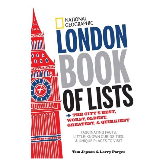 National Geographic London Book of Lists, Larry Porges