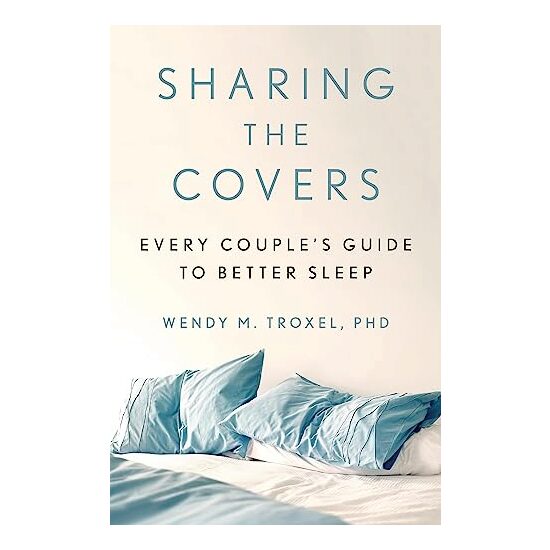 Sharing the Covers, Wendy M. Troxel