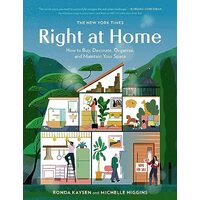 The New York Times : Right at Home, Ronda Kaysen, Michelle Higgins