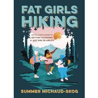 Fat Girls Hiking