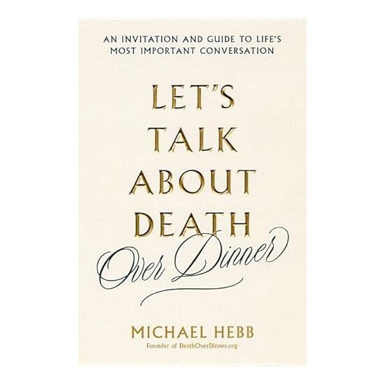 Let's Talk about Death, Michael Hebb