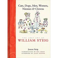 The lost art of William Steig, Jeanne Steig